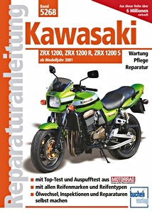 Livre : [5268] Kawasaki ZRX 1200/R/S (ab MJ 2001)