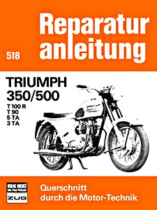 Boek: [0518] Triumph 350 / 500 - T100R, T90, 5TA, 3TA