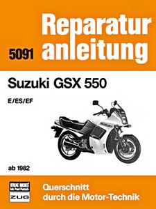 Livre : [5091] Suzuki GSX 550 - E, ES, EF (ab 1982)