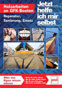 Książka: Holzarbeiten an GFK-Booten - Reparatur, Sanierung, Ersatz 
