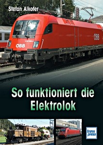 Książka: So funktioniert die Elektrolok 