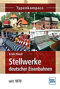 [TK] Stellwerke - deutscher Eisenbahnen seit 1870