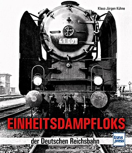Book: Einheitsdampfloks der Deutschen Reichsbahn