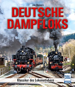 Book: Deutsche Dampfloks - Klassiker des Lokomotivbaus