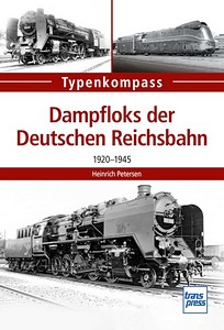 Book: [TK] Dampfloks der Deutschen Reichsbahn 1920-1945