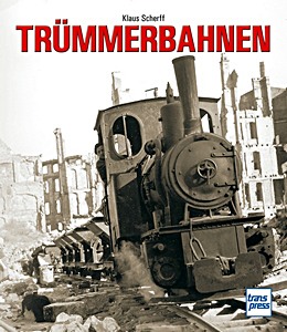Book: Trümmerbahnen 
