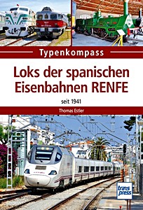 Book: Loks der spanischen Eisenbahnen RENFE seit 1941 