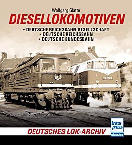 Buch: Diesellokomotiven - DRG, DR, DB