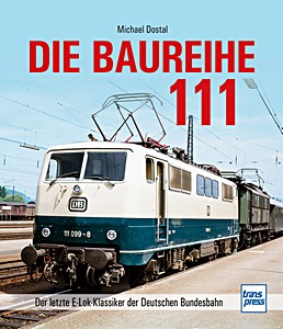 Book: Baureihe 111 - Der letzte E-Lok-Klassiker der DB