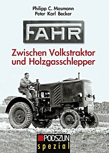 Omslag boek Fahr: Zwischen Volkstraktor und Holzgasschlepper