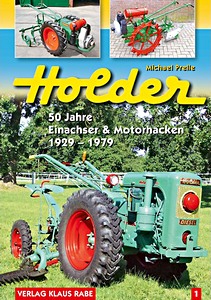 Buch: Holder - 50 Jahre Einachser & Motorhacken 1929-1979