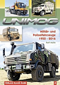 Boek: Unimog Militar- und Polizeifahrzeuge 1950-2016 (2)