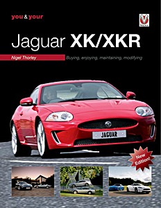 You & Your Jaguar XK / XKR