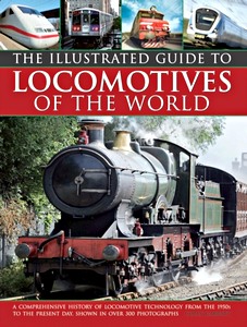 Buch: Illustrated Guide to Locomotives of the World