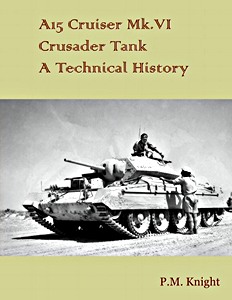 Book: A15 Cruiser Mk. VI Crusader Tank - A Techn. History