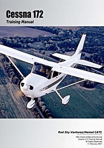 Cessna 172 Training Manual
Cessna 172 Training Manual