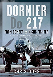 Dornier Do 217 - From Bomber to Night-Fighter