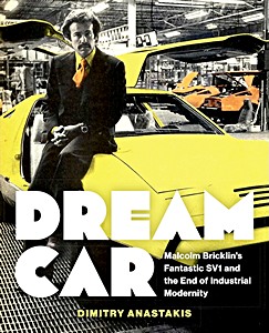 Dream Car - Malcolm Bricklin's Fantastic SV1