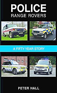 Buch: Police Range Rovers - A Fifty Year Story