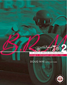 Cover book BRM - The Saga of British Racing Motors (2) - Spaceframe Cars 1959-1965
