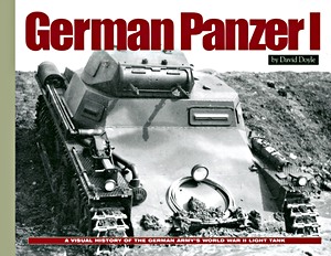 Buch: German Panzer I: A Visual History