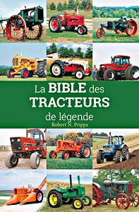 Książka: La Bible des tracteurs de légende