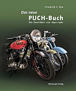 Książka: Das Neue Puch-Buch - Die Zweiräder von 1890-1987 