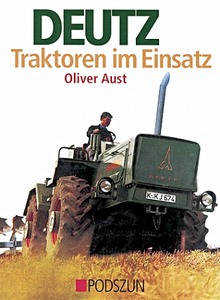 Książka: Deutz Traktoren im Einsatz