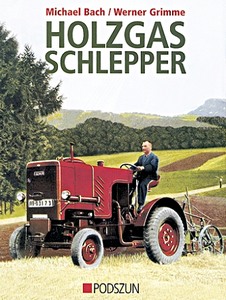 Książka: Holzgasschlepper
