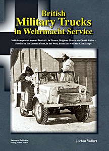 Book: British Military Trucks in Wehrmacht Service