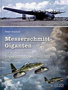 Boek: Messerschmitt-Giganten