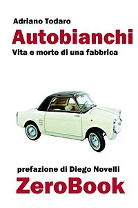 Boek: Autobianchi: vita e morte di una fabbrica