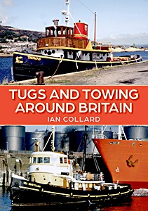 Livre: Tugs and Towing Around Britain