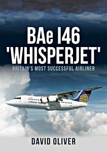 Cover book BAe 146 'Whisperjet' - Britain's Most Successful Airliner