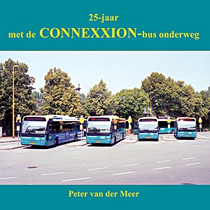 25-jaar met de Connexxion -bus onderweg