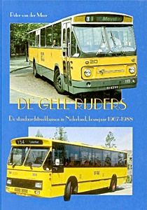 Omslag boek De Gele Rijders - De standaardstreekbussen in Nederland, bouwjaar 1967-1988