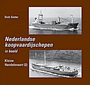 Cover book Nederlandse koopvaardijschepen in beeld (deel 8) - Kleine Handelsvaart (2)
