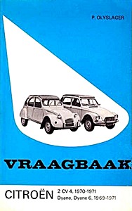 Boek: Citroen 2 CV 4 (1970-1971), Dyane, Dyane 6 (1969-1971)