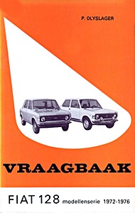 Boek: Fiat 128 modellenserie (1972-1976)