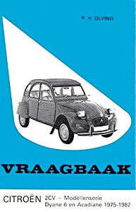 Omslag werkplaatshandboek Citroën 2 CV - Modellenserie Dyane 6 en Acadiane (1975-1982)
