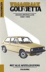 Boek: Volkswagen Golf / Jetta - dieselmodellen (1980-1984)