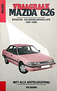 Boek: Mazda 626 - benzine- en dieselmodellen (1987-1989)