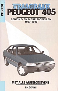 Boek: Peugeot 405 - benzine- en dieselmodellen (1987-1989)