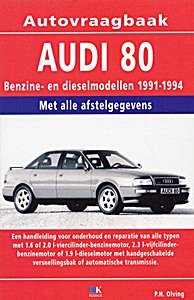 Audi 80 - benzine- en dieselmodellen (1991-1994) | Autovraagbaak