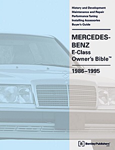 Book: [GMOB] MB E-Class (W124) Owner's Bible (86-95)