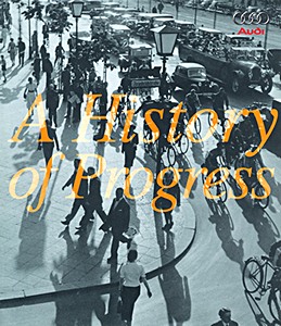 ZGAH2 Cover book Audi: A History of Progress