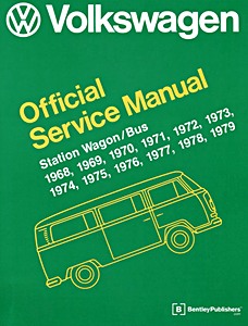 Cover repair manual Volkswagen T2 Station Wagon / Bus - (1968-1979) (USA) - Bentley Official Service Manual