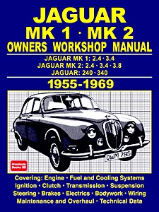 Jaguar Mk 1, Mk 2 / 240, 340 (1955-1969) | Autobooks Owners Workshop Manual (OWM 795)