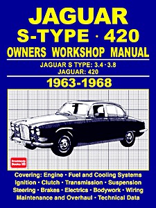 Jaguar S Type & 420 (1963-68) | Autobooks Owners Workshop Manual (OWM 113)