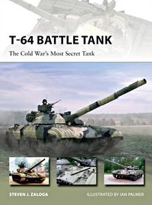 Buch: T-64 Battle Tank: The Cold War's Most Secret Tank